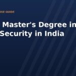 Online Master's Degree in Cyber Security in India 2026: Fees, Eligibility, Admission and UGC Approved Universities