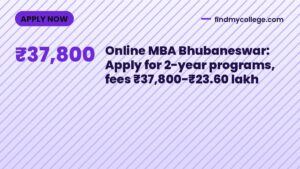 Online MBA Bhubaneswar: Apply for 2-year programs, fees ₹37,800-₹23.60 lakh
