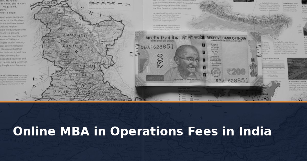 Online MBA in Operations Fees in India 2026: University-Wise Fees, EMI and Hidden Charges