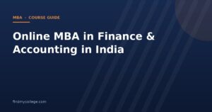 Online MBA in Finance & Accounting in India 2026: Fees, Eligibility, Admission and UGC Approved Universities