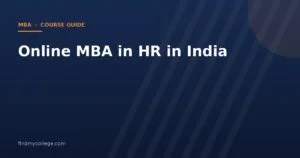 Online MBA in HR in India 2026: Fees, Eligibility, Admission and UGC Approved Universities
