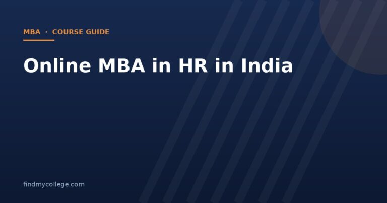 Online MBA in HR in India 2026: Fees, Eligibility, Admission and UGC Approved Universities