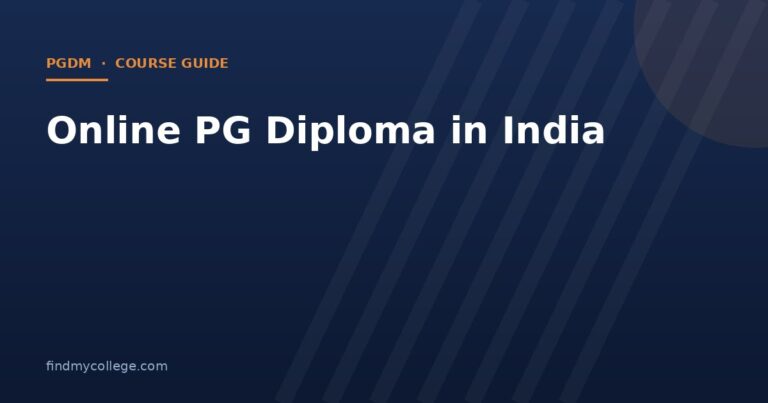 Online PG Diploma in India 2026: Fees, Eligibility, Admission and UGC Approved Universities