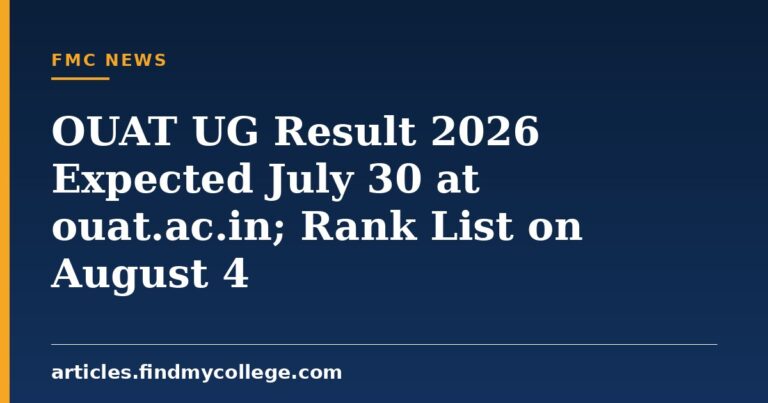 OUAT UG Result 2026 Expected July 30 at ouat.ac.in; Rank List on August 4