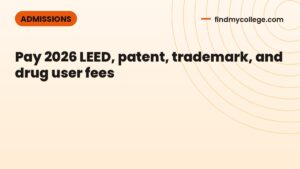 Pay 2026 LEED, patent, trademark, and drug user fees