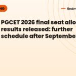 PGCET 2026 final seat allotment results released: further schedule after September 29