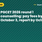 PGCET 2026 round 1 counselling: pay fees by October 3, report by October 4