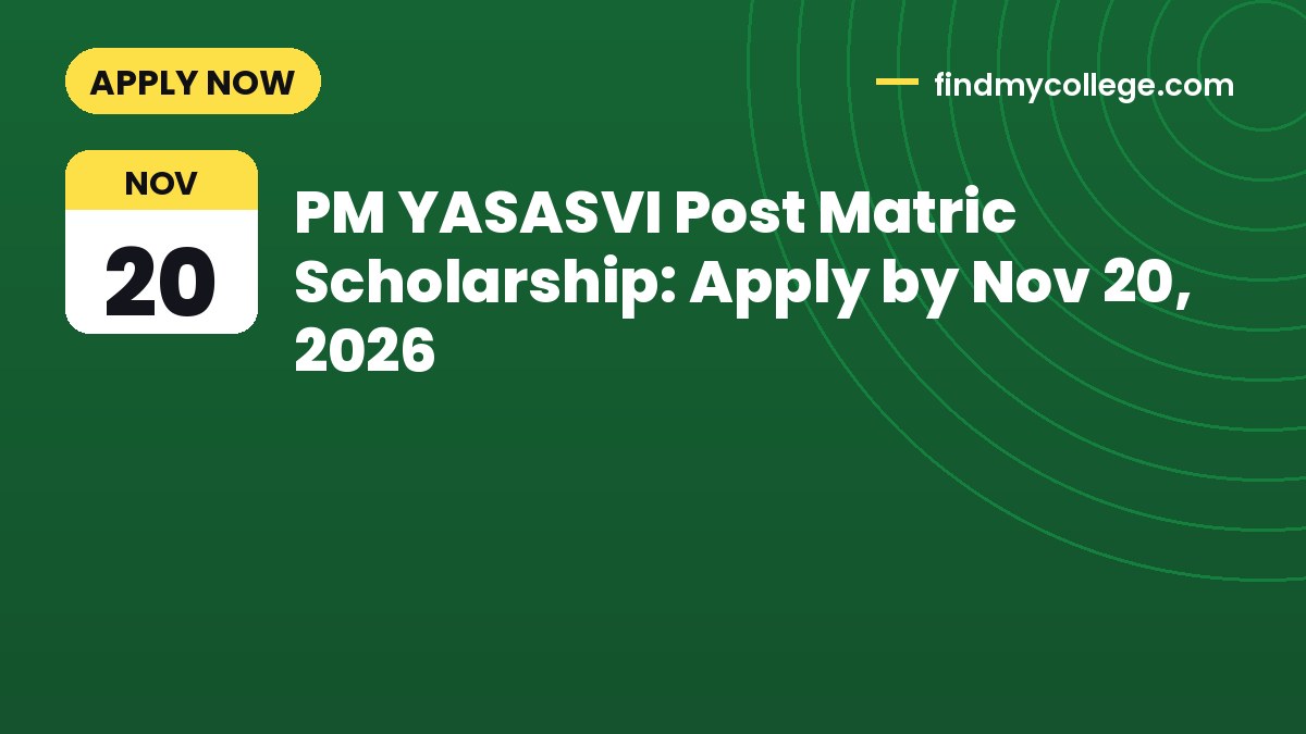 PM YASASVI Post Matric Scholarship: Apply by Nov 20, 2026