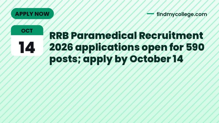RRB Paramedical Recruitment 2026 applications open for 590 posts; apply by October 14