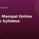 Sikkim Manipal Online BA: Syllabus & Application Deadline