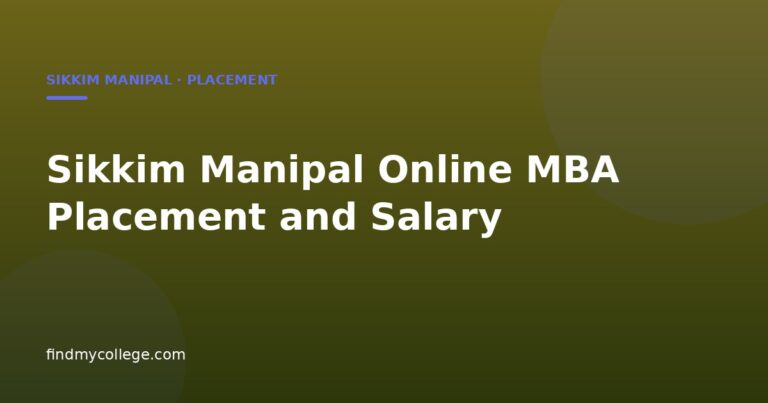 Sikkim Manipal Online MBA Placement and Salary