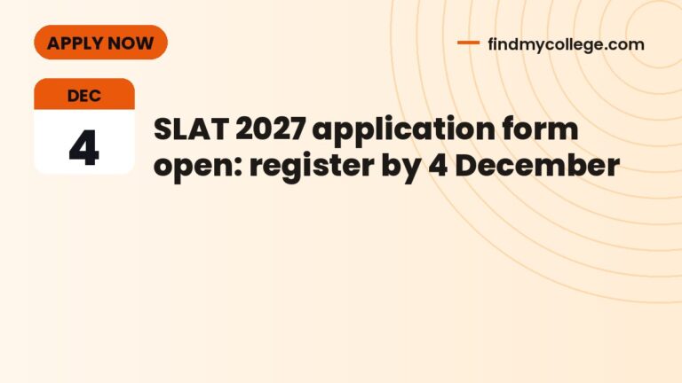 SLAT 2027 application form open: register by 4 December