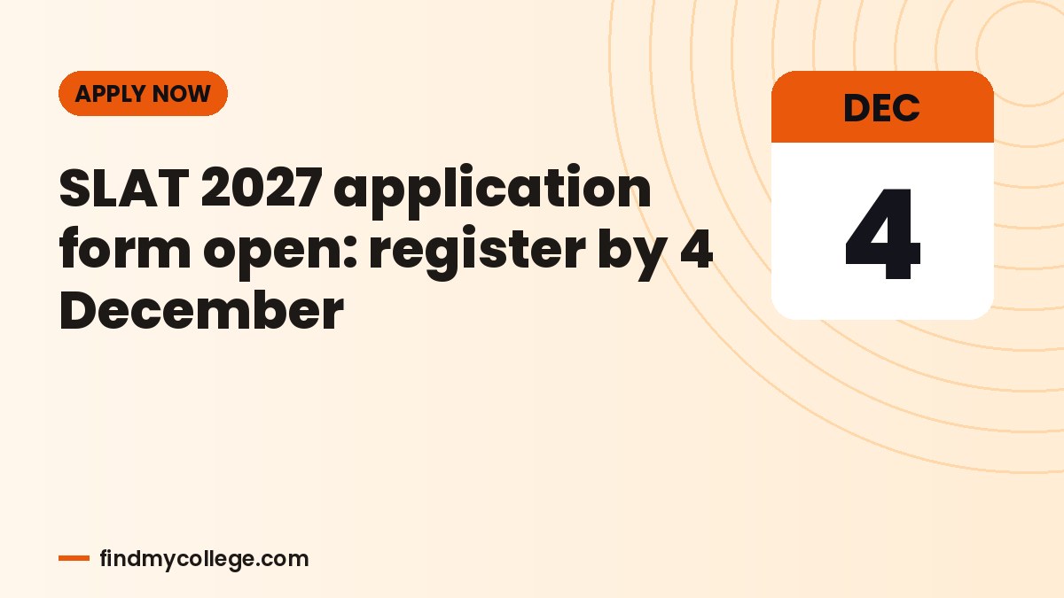 SLAT 2027 application form open: register by 4 December