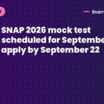 SNAP 2026 mock test scheduled for September 24; apply by September 22