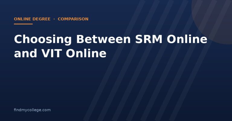Choosing Between SRM Online and VIT Online