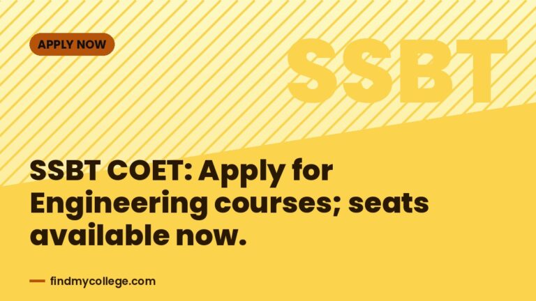 SSBT COET: Apply for Engineering courses; seats available now.