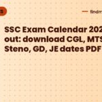 SSC Exam Calendar 2026-27 out: download CGL, MTS, CHSL, Steno, GD, JE dates PDF
