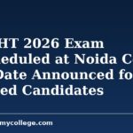SSC JHT 2026 Exam Rescheduled at Noida Centre; New Date Announced for Affected Candidates