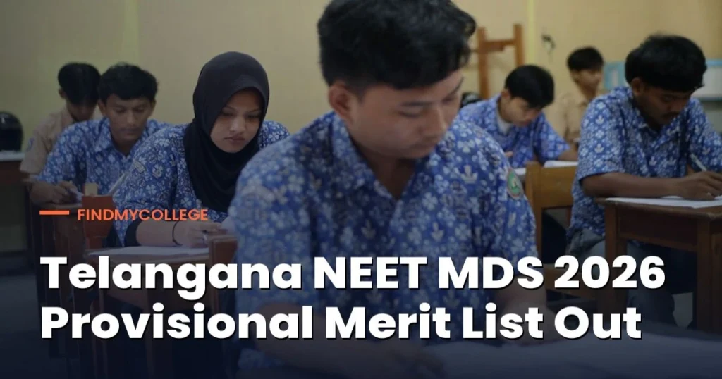 Telangana NEET MDS 2026 Provisional Merit List Out