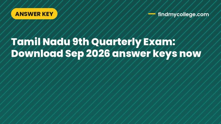 Tamil Nadu 9th Quarterly Exam: Download Sep 2026 answer keys now