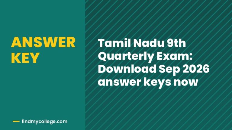 Tamil Nadu 9th Quarterly Exam: Download Sep 2026 answer keys now
