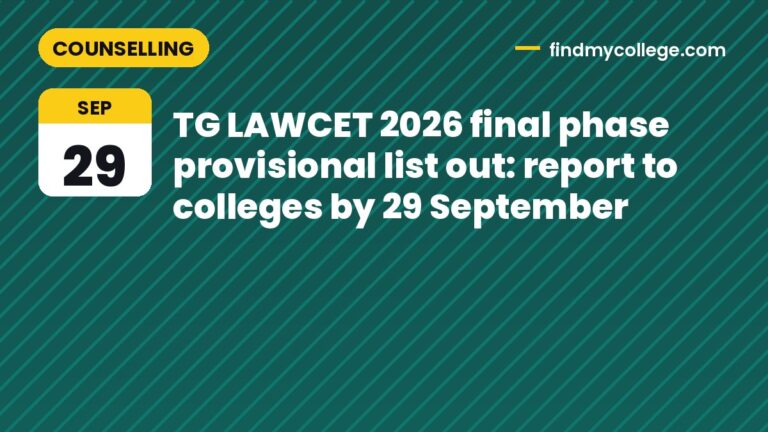 TG LAWCET 2026 final phase provisional list out: report to colleges by 29 September