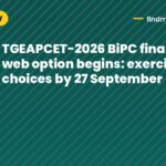TGEAPCET-2026 BiPC final phase web option begins: exercise choices by 27 September