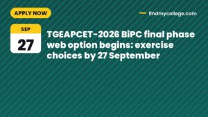 TGEAPCET-2026 BiPC final phase web option begins: exercise choices by 27 September