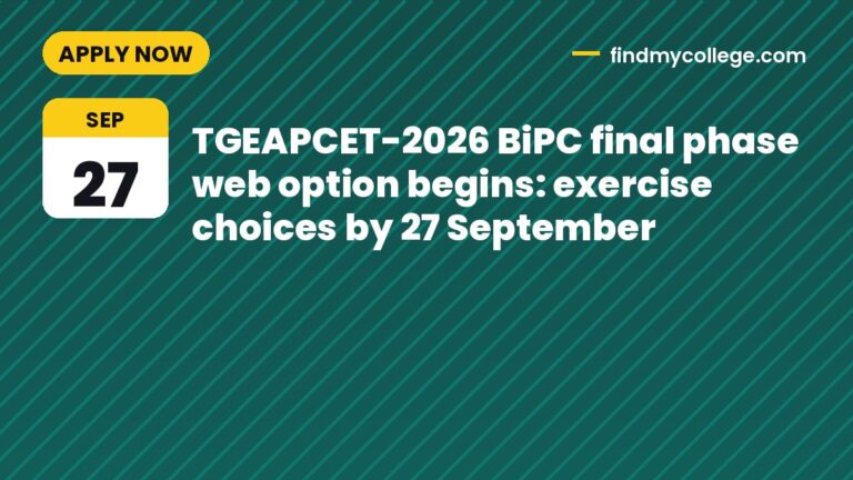 TGEAPCET-2026 BiPC final phase web option begins: exercise choices by 27 September