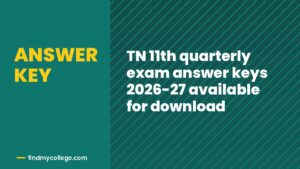 TN 11th quarterly exam answer keys 2026-27 available for download