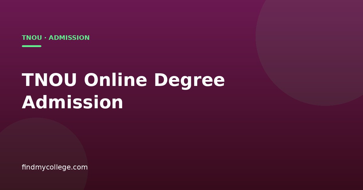 TNOU Online Degree Admission