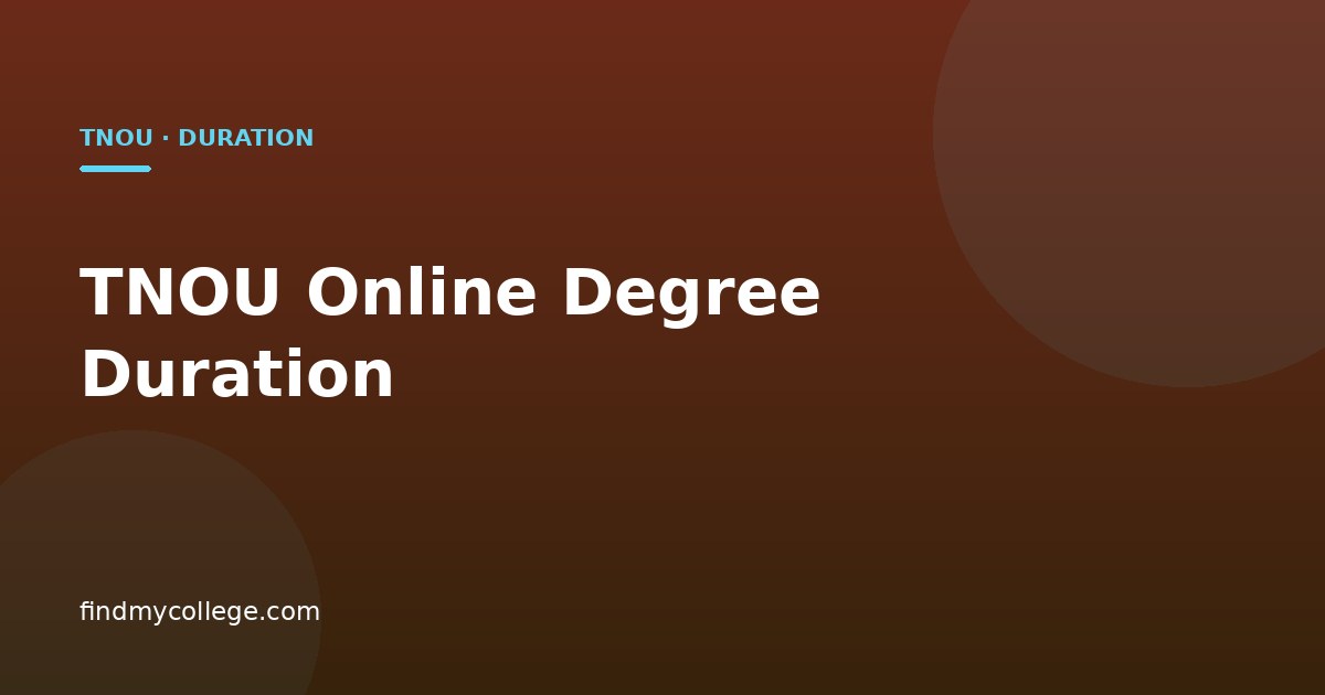 TNOU Online Degree Duration