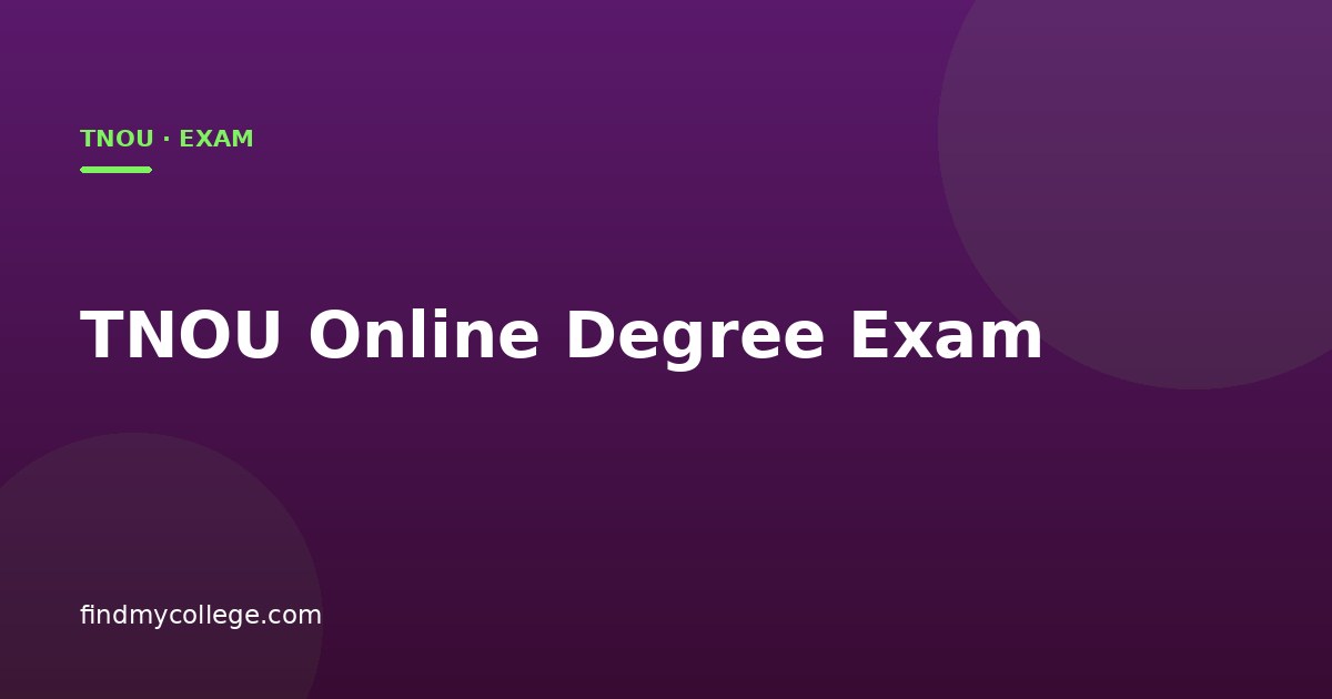 TNOU Online Degree Exam