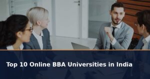 Top 10 Online BBA Universities in India 2026: UGC Approved List with Fees