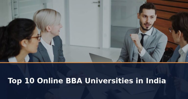 Top 10 Online BBA Universities in India 2026: UGC Approved List with Fees