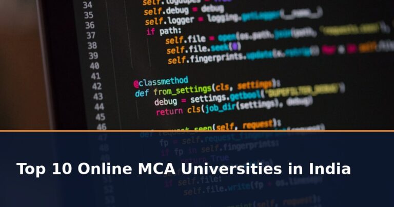 Top 10 Online MCA Universities in India 2026: UGC Approved List with Fees