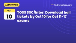 TOSS SSC/Inter: Download hall tickets by Oct 10 for Oct 11-17 exams