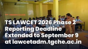 TS LAWCET 2026 Phase 2 Reporting Deadline Extended to September 9 at lawcetadm.tgche.ac.in
