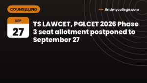 TS LAWCET, PGLCET 2026 Phase 3 seat allotment postponed to September 27