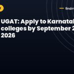 UGAT: Apply to Karnataka MBA colleges by September 28, 2026