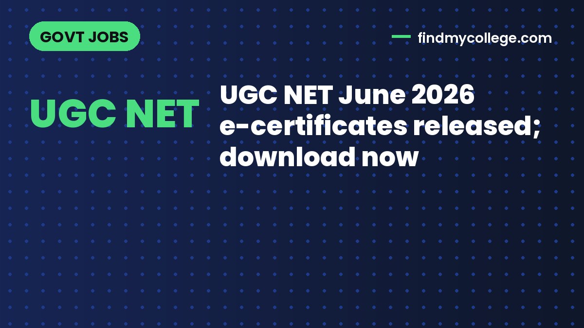 UGC NET June 2026 e-certificates released; download now