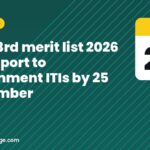 UP ITI 3rd merit list 2026 out: report to government ITIs by 25 September