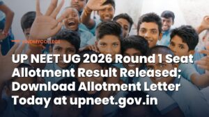 UP NEET UG 2026 Round 1 Seat Allotment Result Released; Download Allotment Letter Today at upneet.gov.in