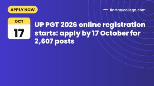 UP PGT 2026 online registration starts: apply by 17 October for 2,607 posts
