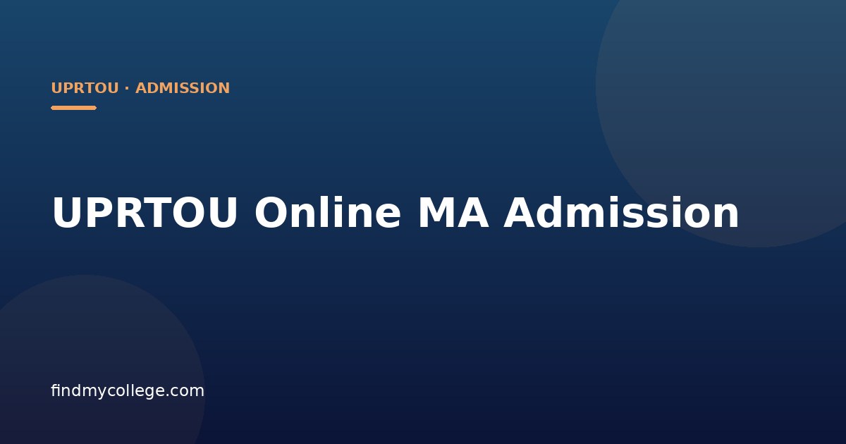 UPRTOU Online MA Admission