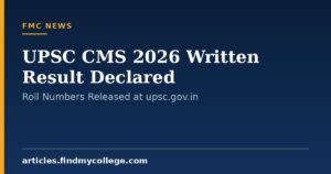 UPSC CMS 2026 Written Result Declared: Roll Numbers Released at upsc.gov.in