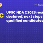 UPSC NDA 2 2026 result declared: next steps for qualified candidates