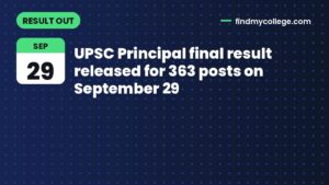 UPSC Principal final result released for 363 posts on September 29