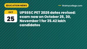 UPSSSC PET 2026 dates revised: exam now on October 25, 30, November 1 for 35.42 lakh candidates