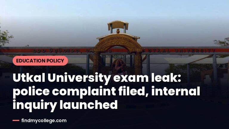 Utkal University exam leak: police complaint filed, internal inquiry launched